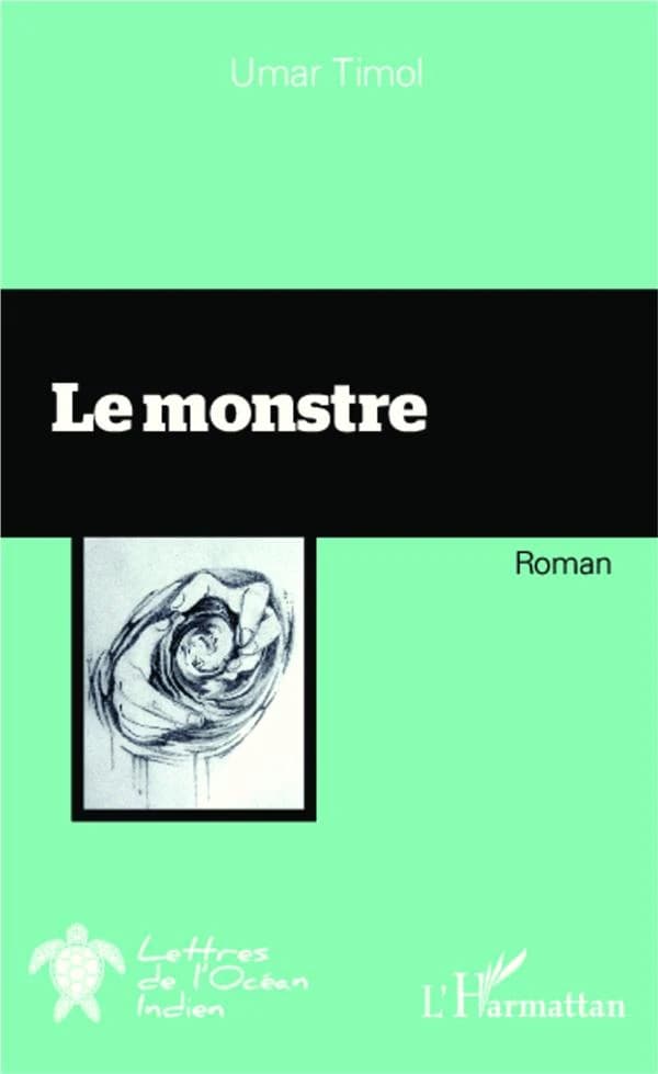 Le monstre : roman