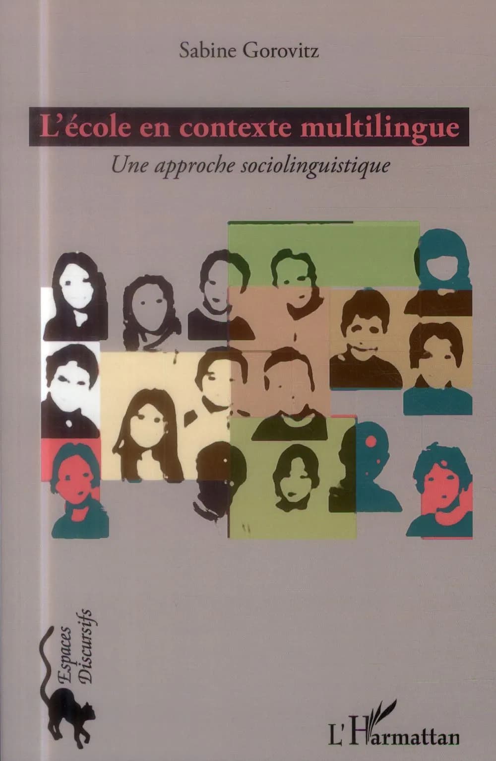 L'école en contexte multilingue : une approche sociolinguistique