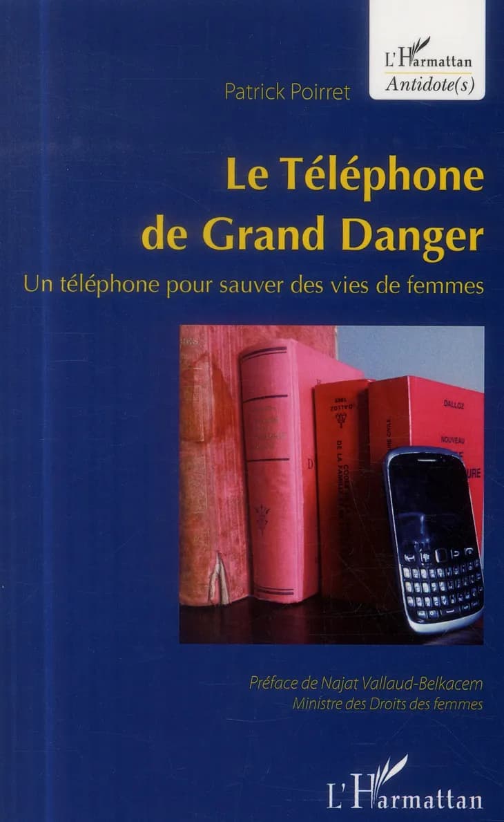 Le téléphone de grand danger : un téléphone pour sauver des vies de femmes