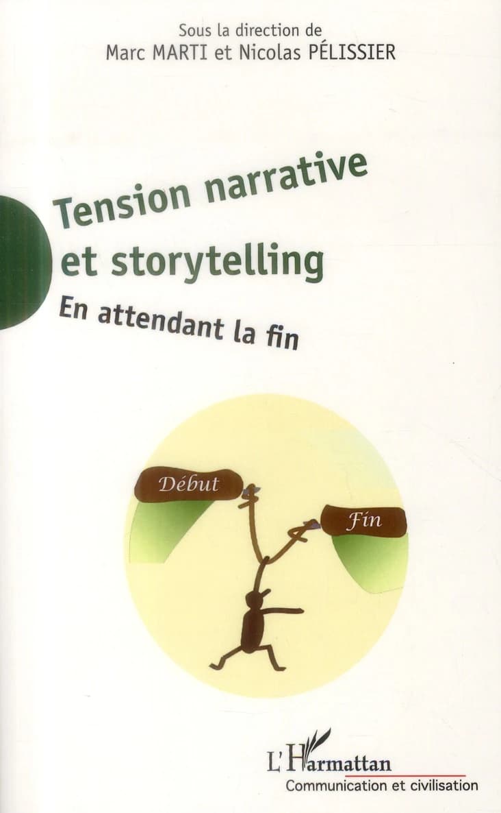 Tension narrative et storytelling : en attendant la fin