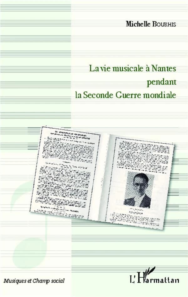La vie musicale à Nantes pendant la Seconde guerre mondiale