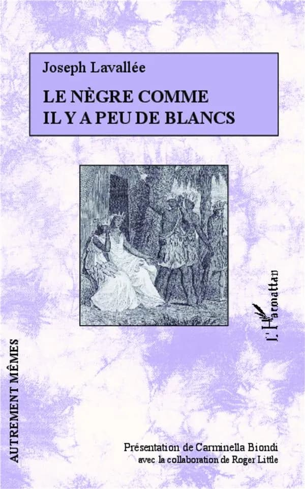 Le nègre comme il y a peu de Blancs