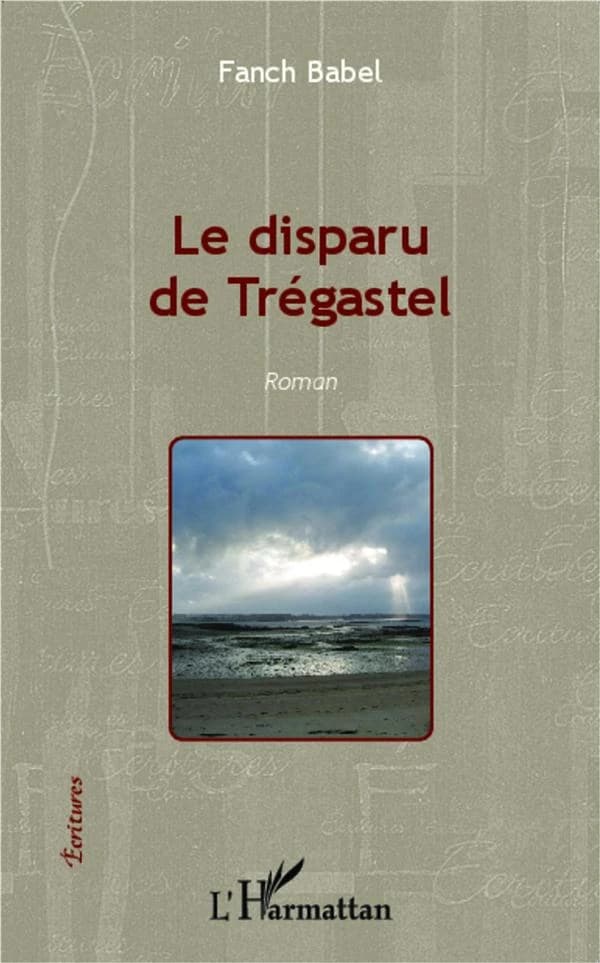 Le disparu de Trégastel : roman