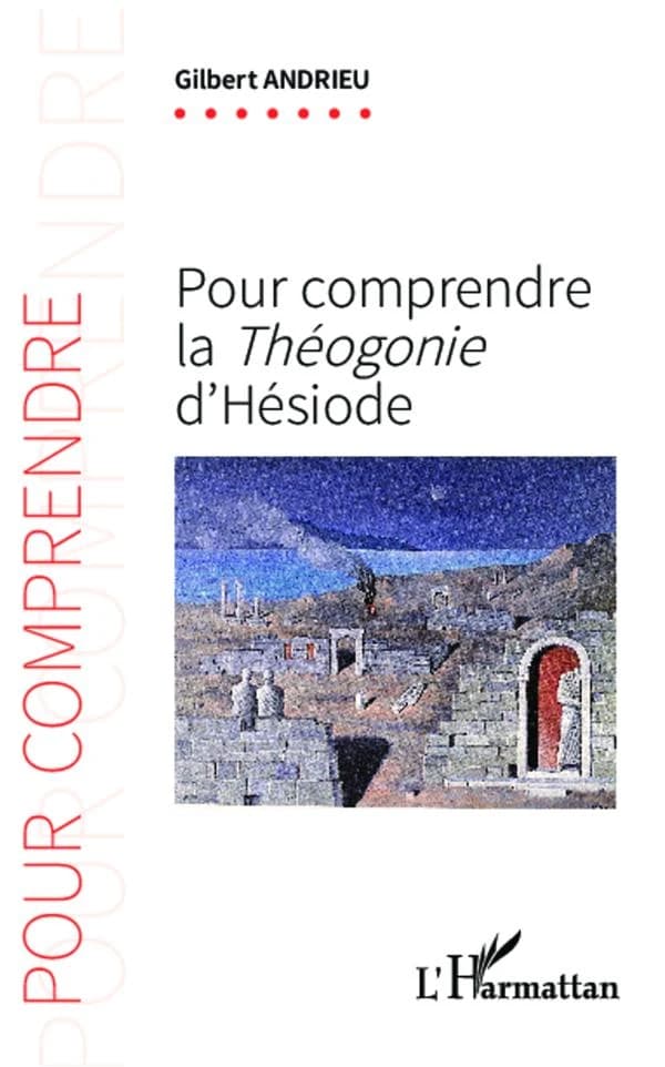 Pour comprendre la "Théogonie" d'Hésiode