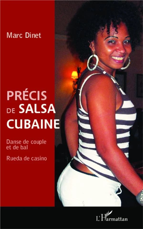 Précis de salsa cubaine : danse de couple et de bal, rueda de casino