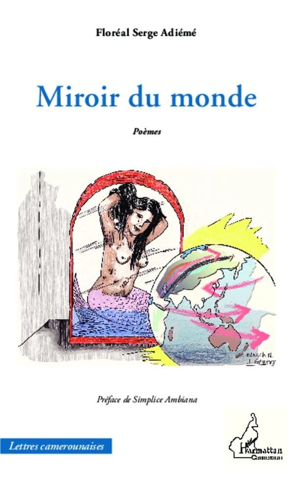 Miroir du monde : poèmes