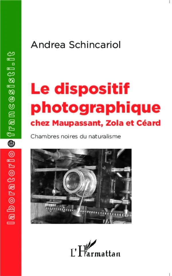 Le dispositif photographique chez Maupassant, Zola et Céard : chambres noires du naturalisme