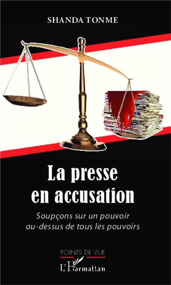 La presse en accusation : soupçons sur un pouvoir au-dessus de tous les pouvoirs