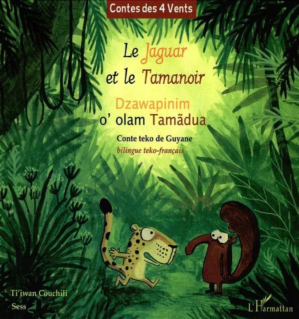 Le jaguar et le tamanoir : conte teko de Guyane ([Éd.] bilingue teko-français) illustrations, Sess ; texte, Ti'iwan Couchili,... : Dzawapinim o'olam tamãdua