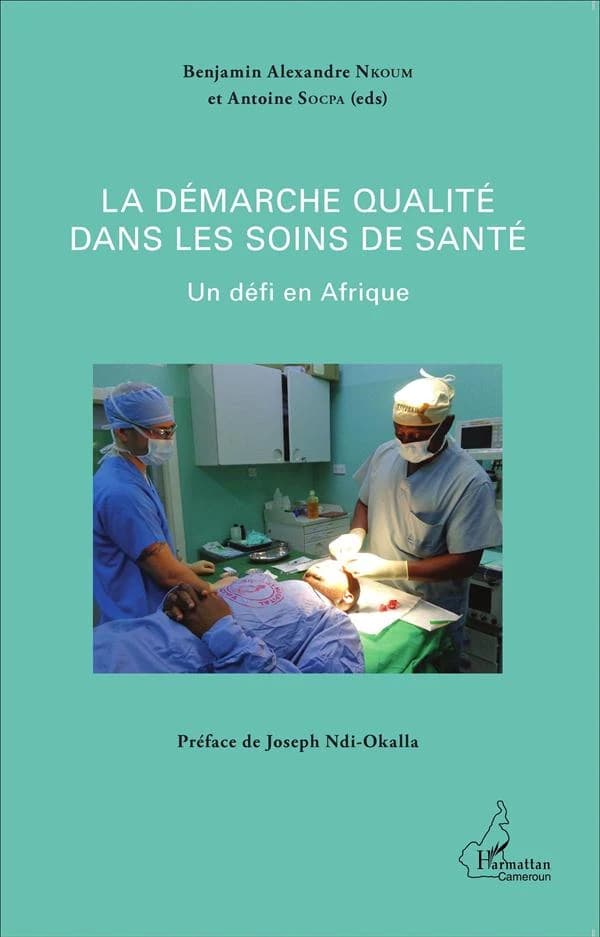 La démarche qualité dans les soins de santé : un défi en Afrique