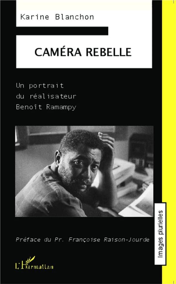 Caméra rebelle : un portrait du réalisateur Benoît Ramampy