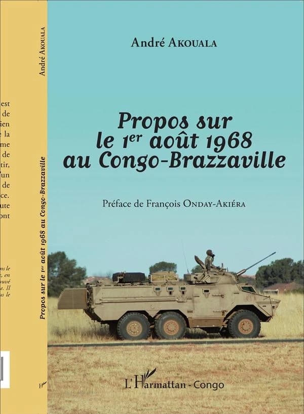 Propos sur l'insurrection du 1er août 1968 au Congo-Brazzaville