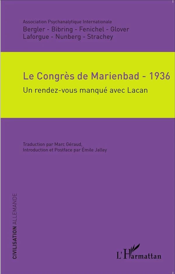 Le congrès de Marienbad, 1936 : un rendez-vous manqué avec Lacan