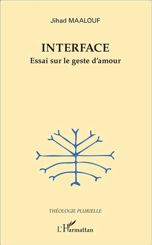 Interface : essai sur le geste d'amour