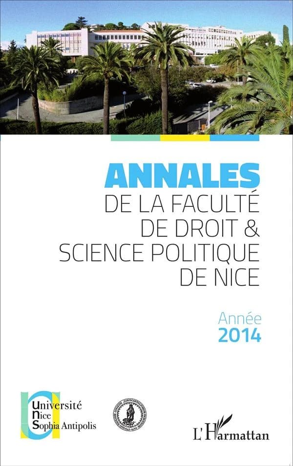Annales de la faculté de droit et science politique de Nice ; année 2014