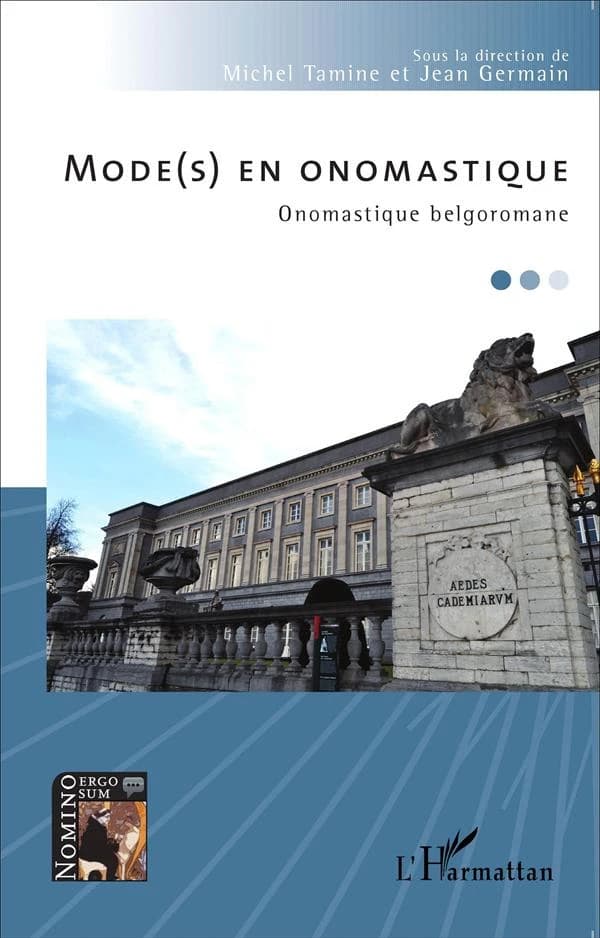 Mode(s) en onomastique : onomastique belgoromane