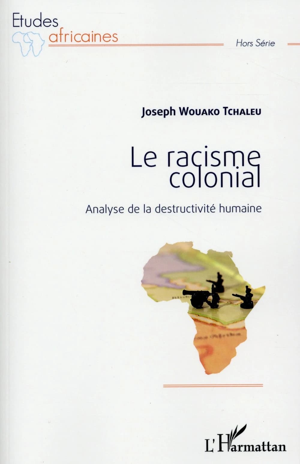 Le racisme colonial : analyse de la destructivité humaine