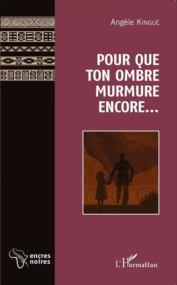 Pour que ton ombre murmure encore