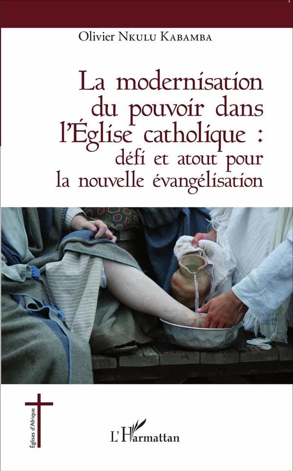 La modernisation du pouvoir dans l'Église catholique : défi et atout pour la nouvelle évangélisation