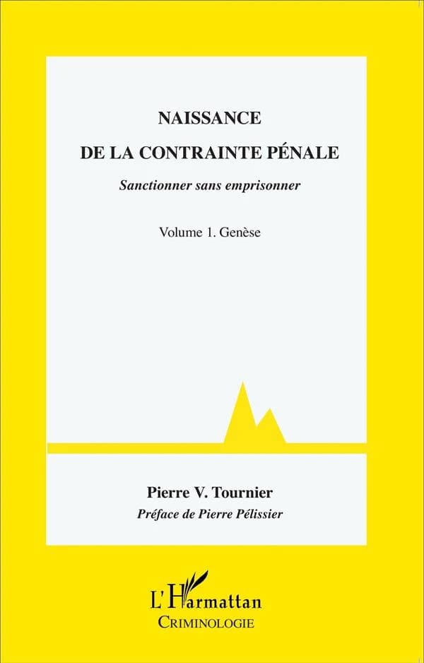 Naissance de la contrainte pénale : sanctionner sans emprisonner