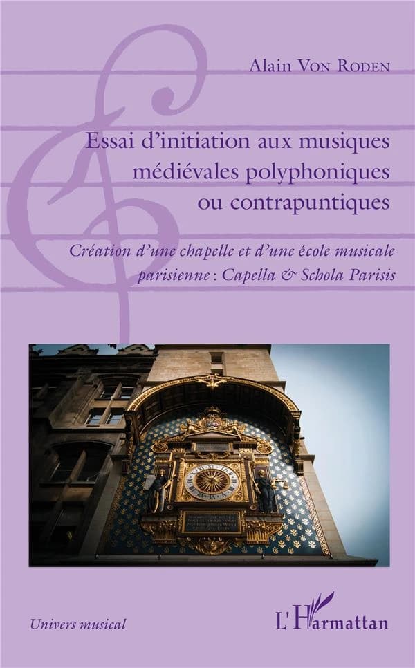Création d'une chapelle et d'une école musicale parisienne, Capella & schola Parisis