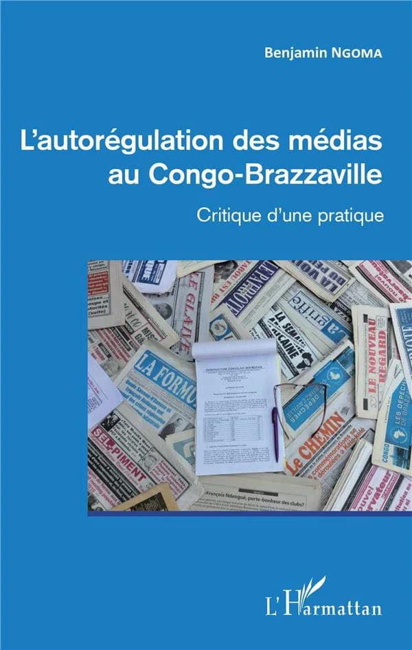L'autorégulation des médias au Congo-Brazzaville : critique d'une pratique