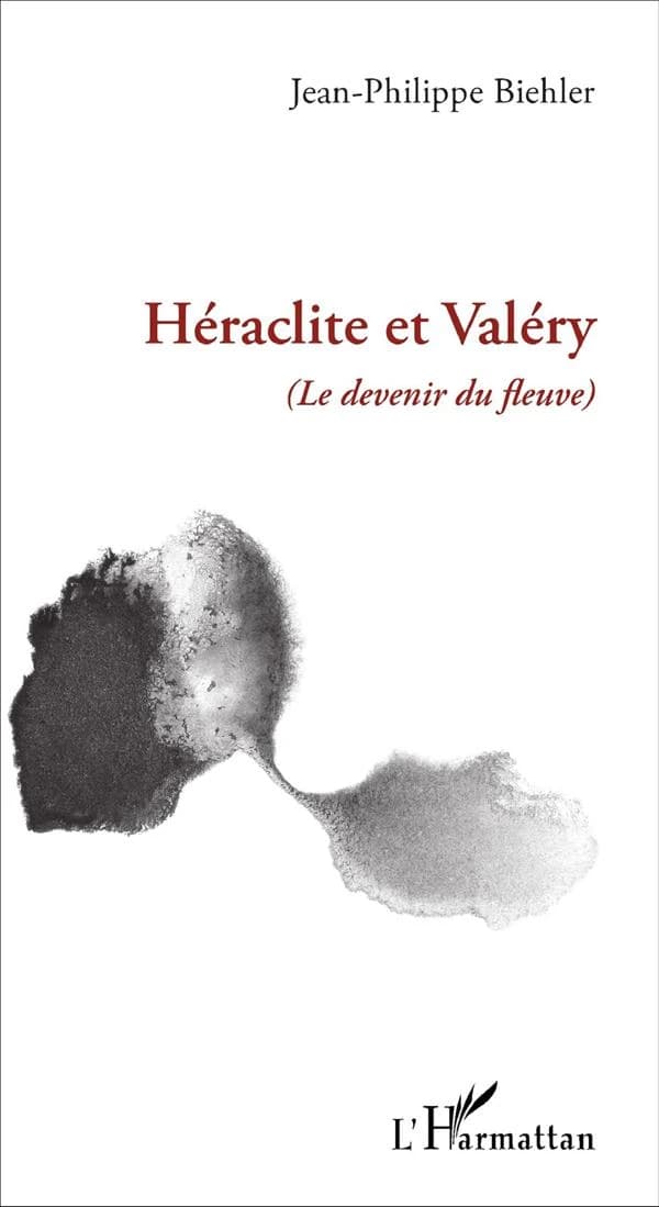 Héraclite et Valéry : le devenir du fleuve