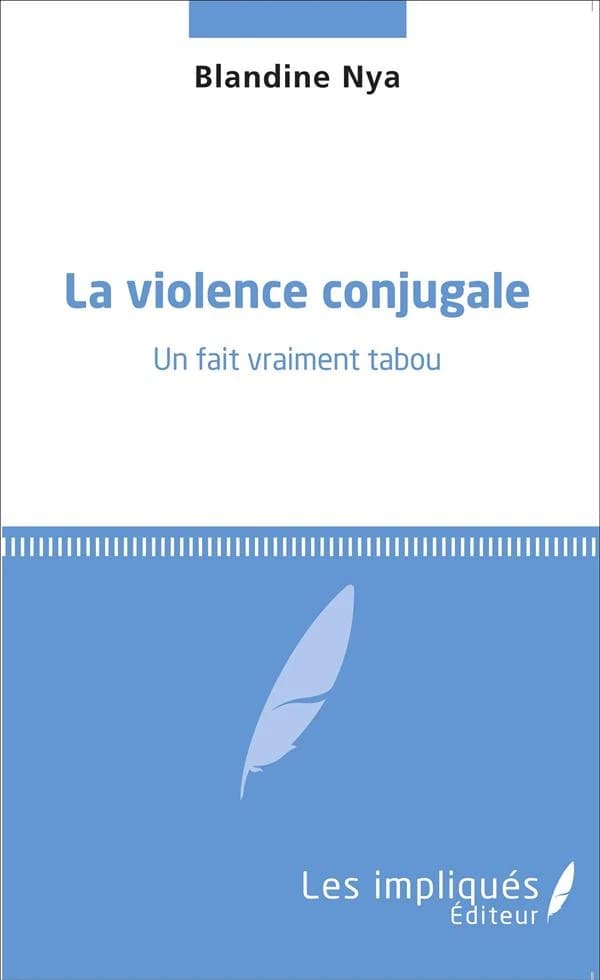 La violence conjugale : un fait vraiment tabou