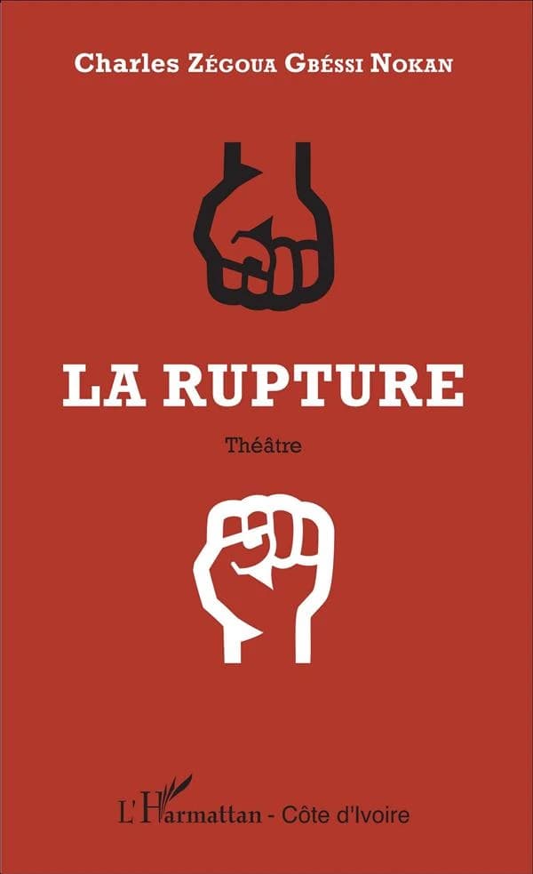 La rupture : théâtre