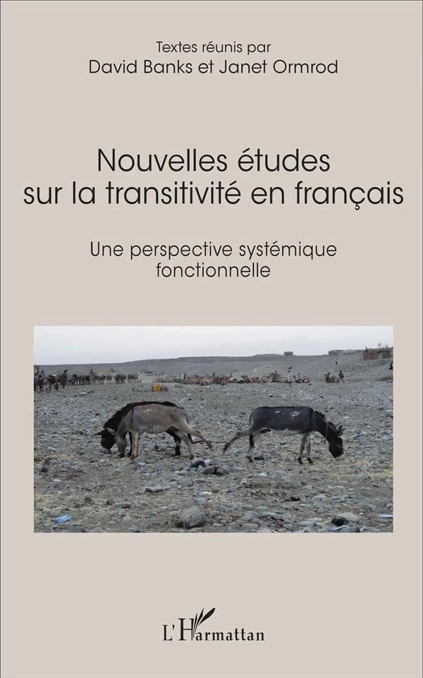 Nouvelles études sur la transitivité en français : une perspective systémique fonctionnelle