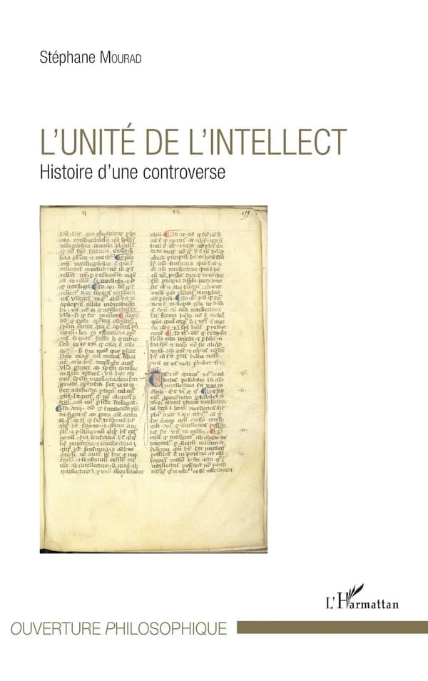 L'unité de l'intellect : histoire d'une controverse