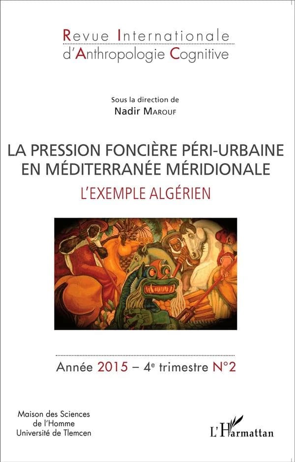 La pression foncière péri-urbaine en Méditerranée méridionale : l'exemple algérien