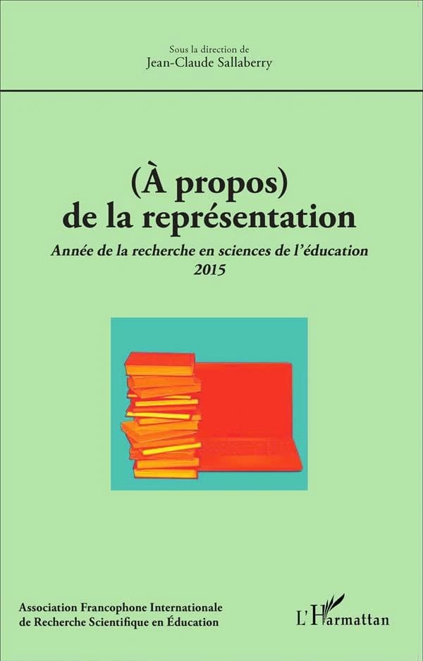 (à propos) de la représentation ; année de la recherche en sciences de l'éducation 2015