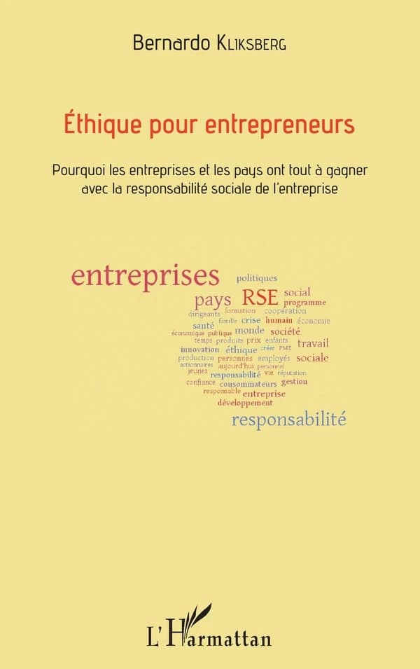 Éthique pour entrepreneurs : pourquoi les entreprises et les pays ont tout à gagner avec la responsibilité sociale de l'entreprise