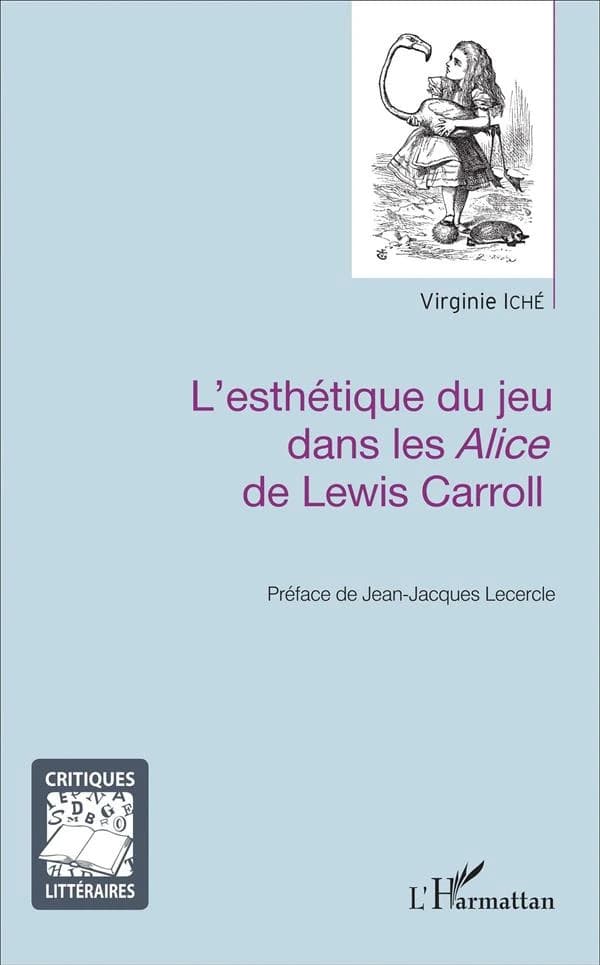 L'esthétique du jeu dans les "Alice" de Lewis Carroll