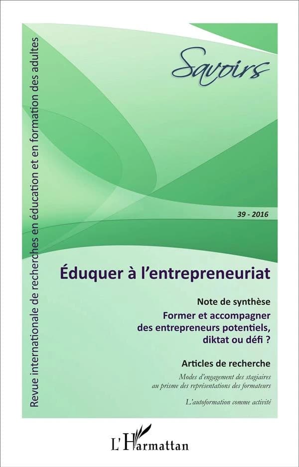 REVUE SAVOIRS n.39 : éduquer à l'entrepreneuriat