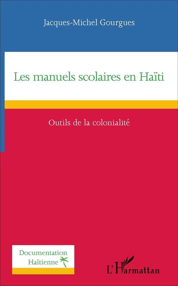 Les manuels scolaires en Haïti : outils de la colonialité