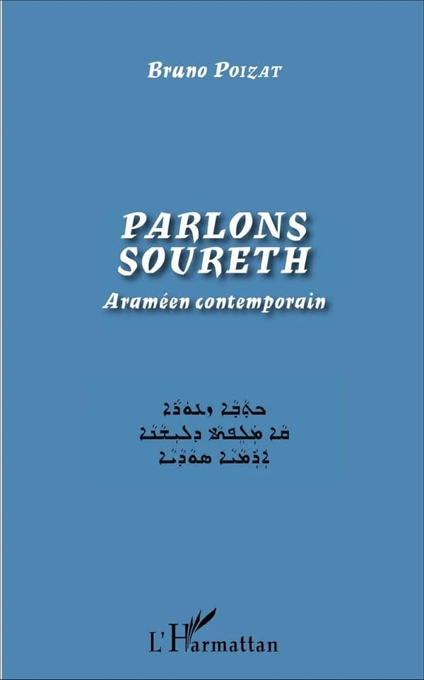 Parlons soureth : araméen contemporain