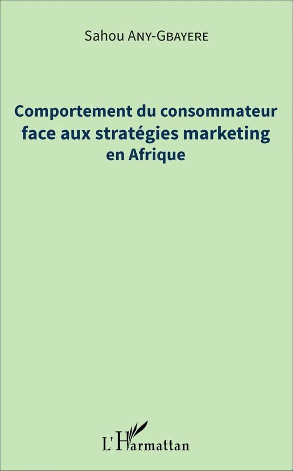 Comportement du consommateur face aux stratégies marketing en Afrique