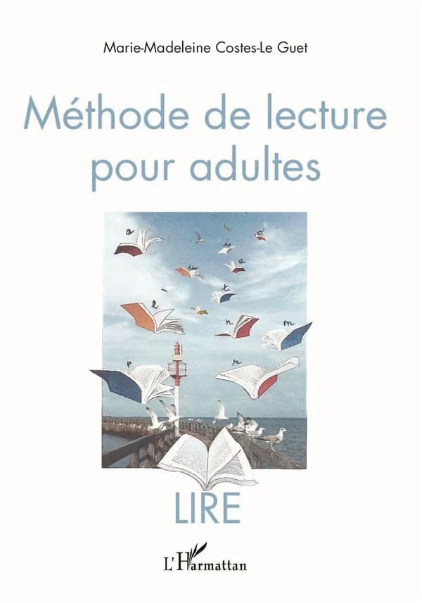 Méthode de lecture pour adultes : LIRE