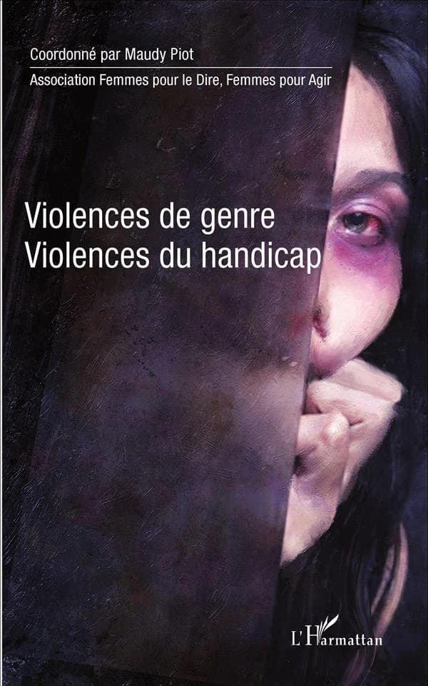 Violences de genre, violences du handicap : [actes du] Forum du 15 octobre 2015 avec le marrainage de Ségolène Neuville