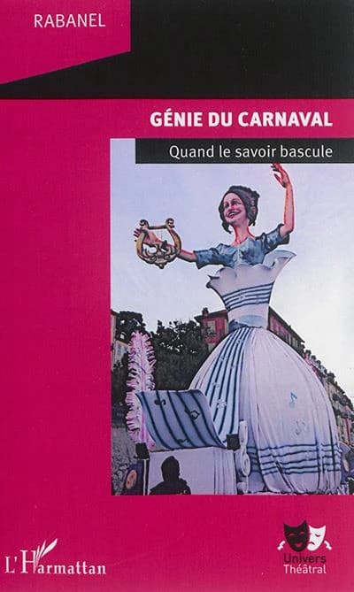 Génie du carnaval : quand le savoir bascule