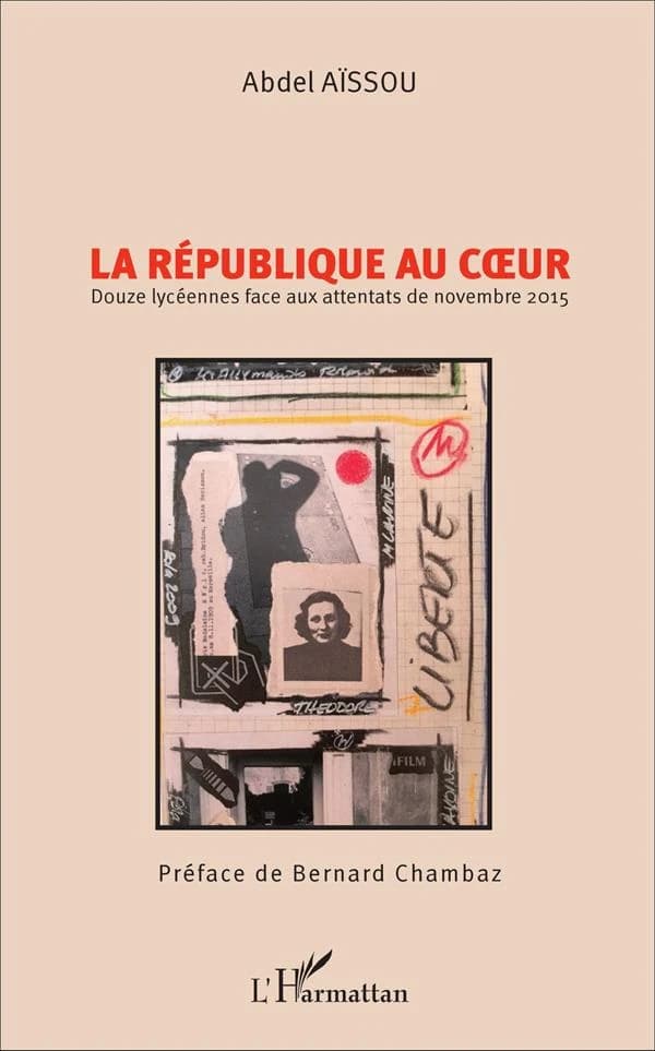 La République au coeur : douze lycéennes face aux attentats de novembre 2015