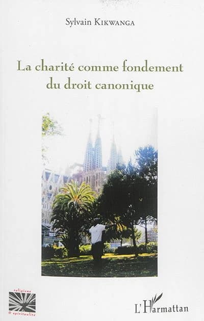 La charité comme fondement du droit canonique