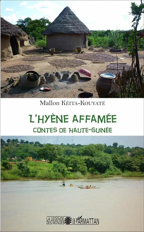 L'hyène affamée : contes de la Haute-Guinée