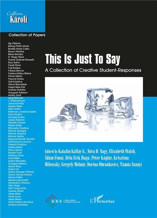 This is just to say : a collection of creative student-responses