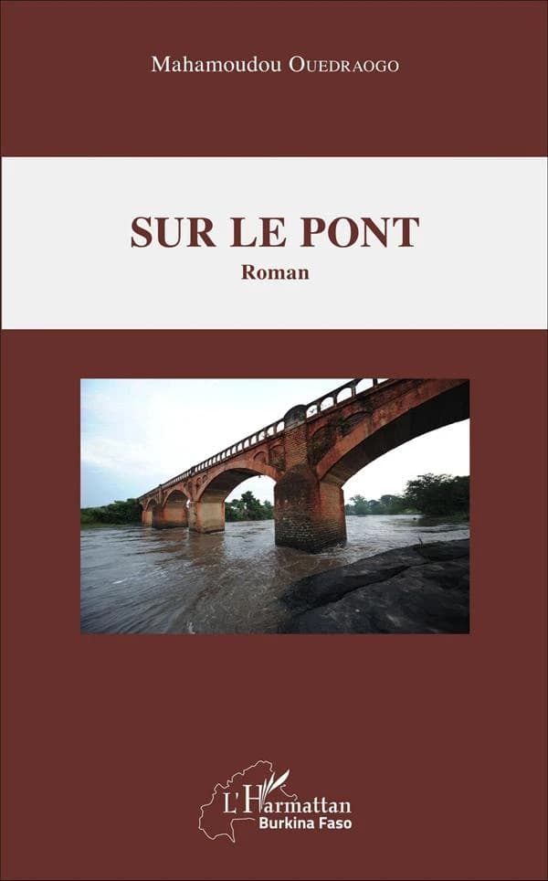 Sur le pont : roman