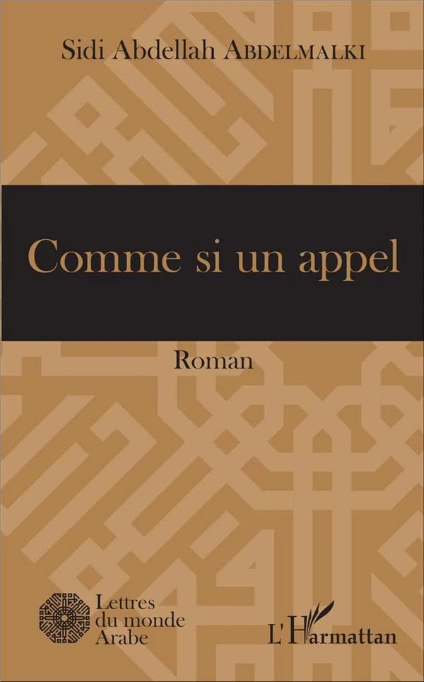 Comme si un appel : roman