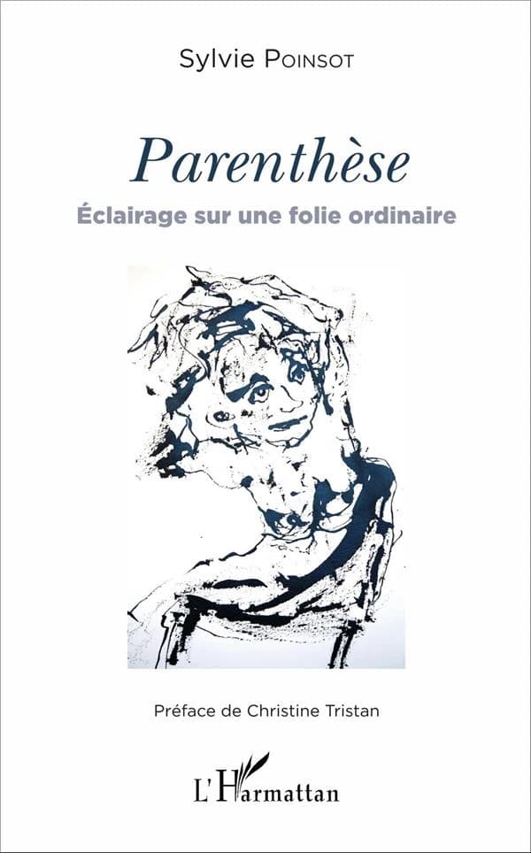 Parenthèse : éclairage sur une folie ordinaire