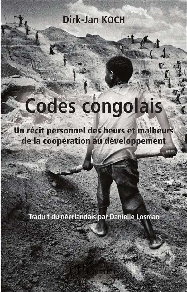 Codes congolais : un récit personnel des heurs et malheurs de la coopération au développement